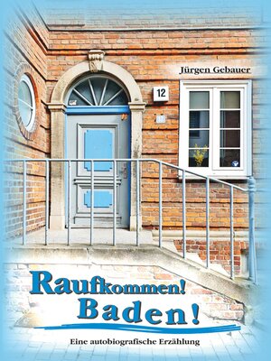 cover image of Raufkommen! Baden!